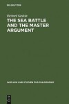 Book cover for The Sea Battle and the Master Argument