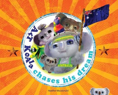 Book cover for Art Koala Chases His Dream