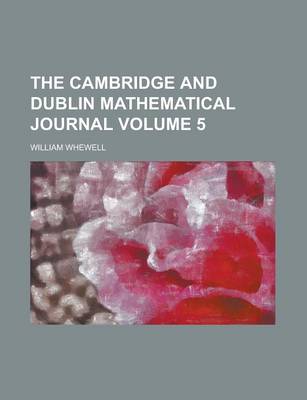 Book cover for The Cambridge and Dublin Mathematical Journal Volume 5