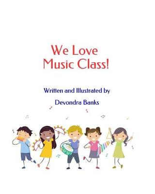 Book cover for We Love Music Class