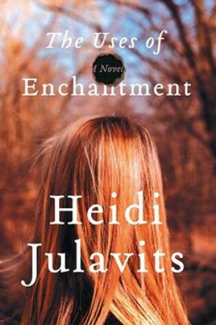 Cover of The Uses of Enchantment