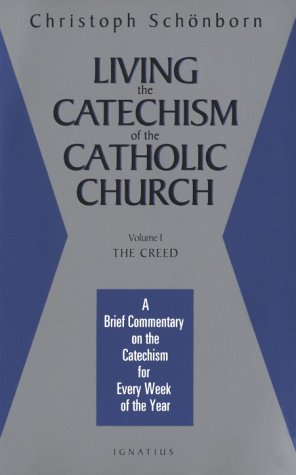 Book cover for The Living the Catechism of the Catholic Church: A Brief Commentary on the Catechism for Every Week of the Year