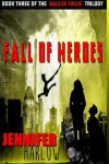 Book cover for Fall Of Heroes