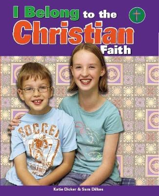 Book cover for I Belong to The Christian Faith
