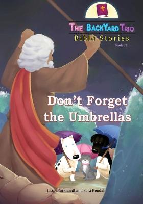 Book cover for Don't Forget the Umbrellas