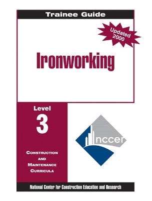 Book cover for Ironworking Level 3 Trainee Guide, 1e, Binder