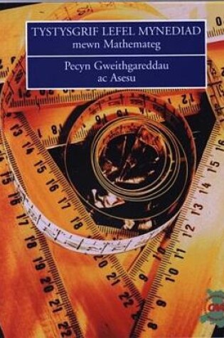 Cover of Tystysgrif Lefel Mynediad Mathemateg - Pecyn Gweithgareddau ac Asesu