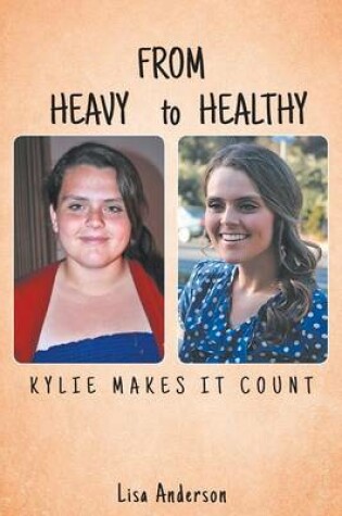 Cover of From Heavy to Healthy