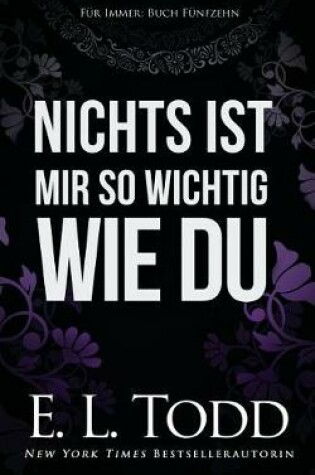 Cover of Nichts Ist Mir So Wichtig Wie Du