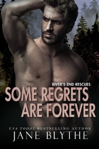 Cover of Some Regrets Are Forever