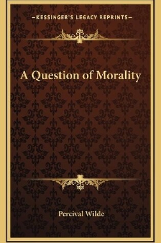 Cover of A Question of Morality