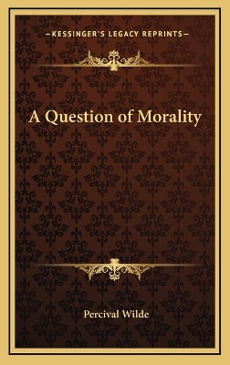 Book cover for A Question of Morality