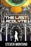 Book cover for The Last Acolyte