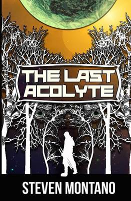 Book cover for The Last Acolyte