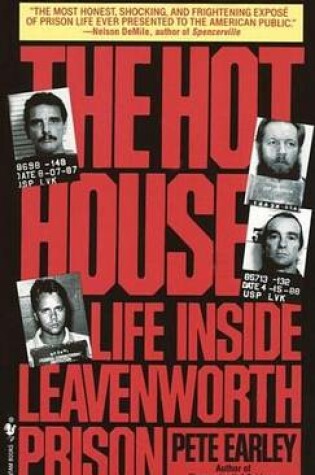 Cover of Hot House, The: Life Inside Leavenworth Prison