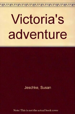 Cover of Victoria's Adventure