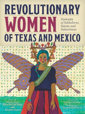 Cover of Revolutionary Women of Texas and Mexico