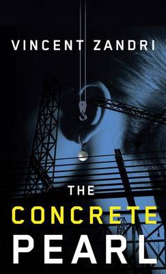 Book cover for The Concrete Pearl