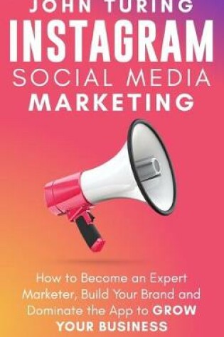 Cover of Instagram Social Media Marketing