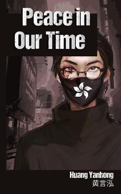 Book cover for Peace in Our Time