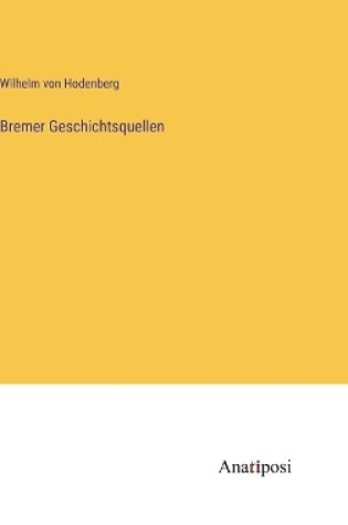 Cover of Bremer Geschichtsquellen