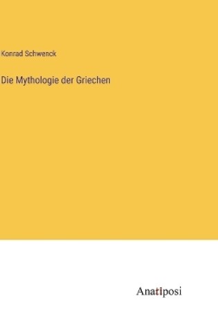 Cover of Die Mythologie der Griechen