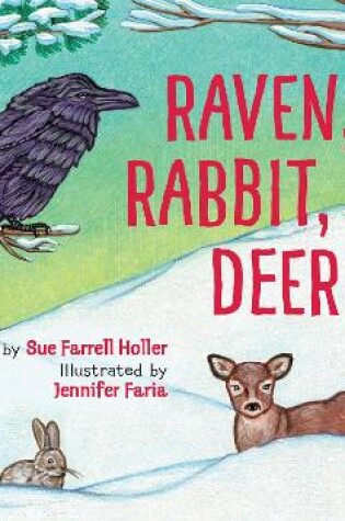 Cover of Raven, Rabbit, Deer