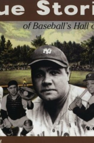 Cover of True Stories: Baseball