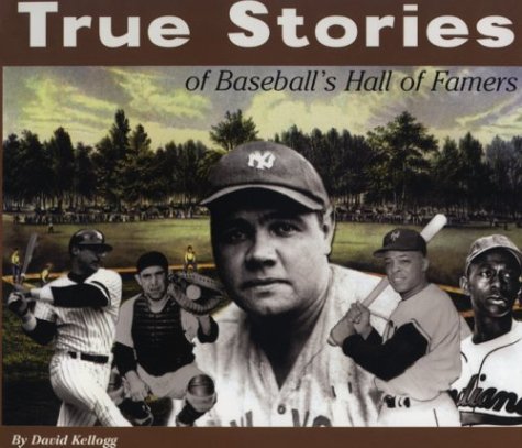 Cover of True Stories: Baseball