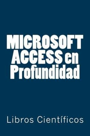 Cover of Microsoft Access En Profundidad