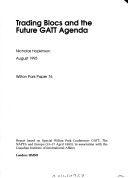 Cover of Trading blocs and the future GATT agenda