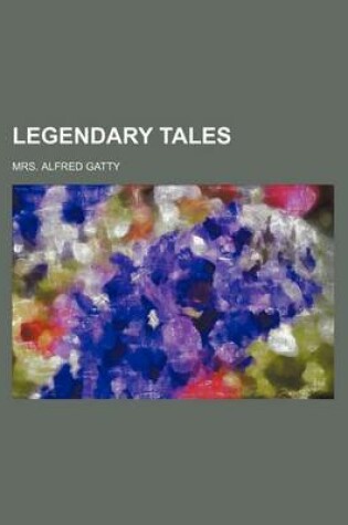 Cover of Legendary Tales