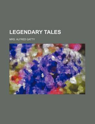 Book cover for Legendary Tales