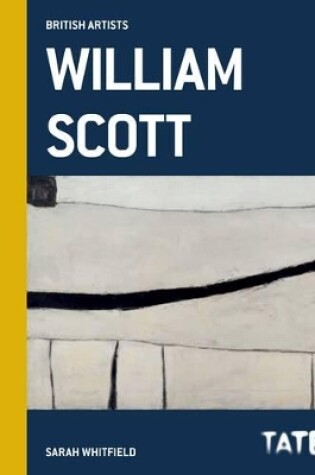 Cover of Tate British Artists: William Scott