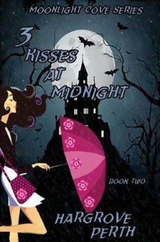 Cover of 3 Kisses at Midnight