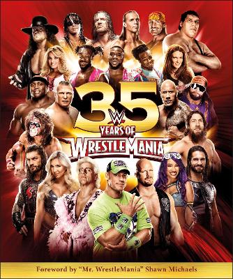 Book cover for WWE 35 Years of Wrestlemania