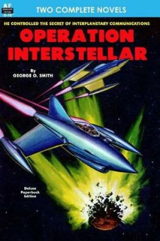 Cover of Operation Interstellar & The Thing from Underneath