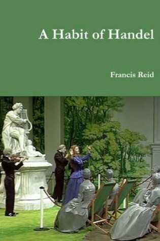 Cover of A Habit of Handel
