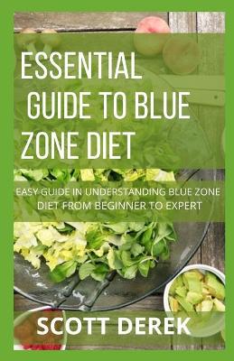 Book cover for Essential Guide To Blue Zone diet