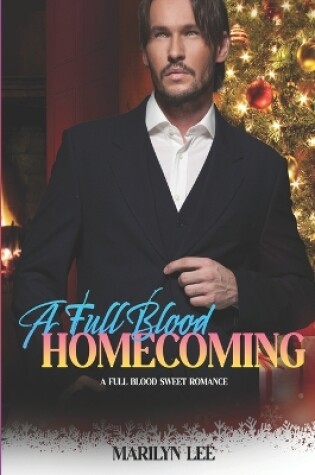 Cover of A Full-Blood Homecoming