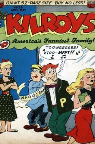 Cover of Kilroys Number 23 Childrens Comic Book