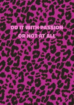 Book cover for Do It With Passion Or Not At All