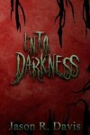 Book cover for Into Darkness