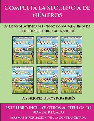 Cover of Los mejores libros para bebés (Completa la secuencia de números)