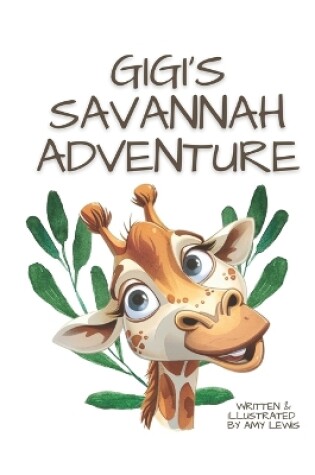 Cover of GiGi's Savannah Adventure