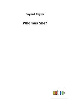 Cover of Who was She?