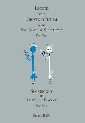 Book cover for Legend of the Ghostway Ritual in the Male Branch of Shootingway