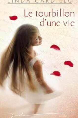 Cover of Le Tourbillon D'Une Vie (Harlequin Jade)