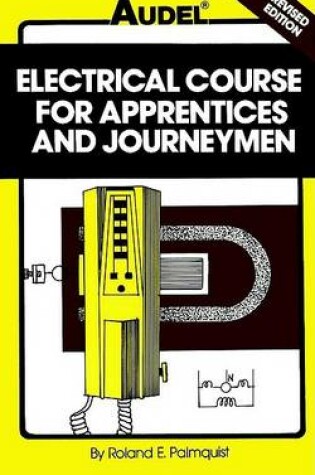 Cover of Electrical Course for Apprentices and Journeymen, 3rd Edition