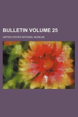 Cover of Bulletin Volume 25